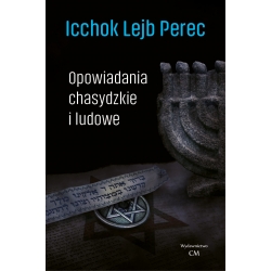 Icchok Lejb Perec, Opowiadania chasydzkie i ludowe