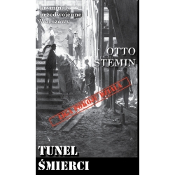 Otto Stemin, Tunel śmierci (KPW 71)