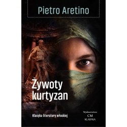 Pietro Aretino, Żywoty kurtyzan (egz. drugiego sortu)