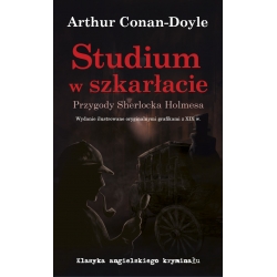 Arthur Conan Doyle, Studium w szkarłacie. Wydanie ilustrowane grafikami z XIX w.