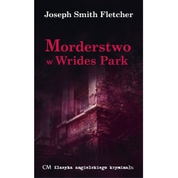 Joseph Smith Fletcher, Morderstwo w Wrides Park