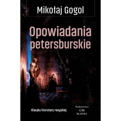 Mikołaj Gogol, Opowiadania petersburskie