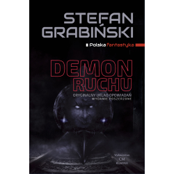 Stefan Grabiński, Demon ruchu (wydanie poszerzone)