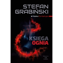 Stefan Grabiński, Księga ognia. Opowiadania fantastyczne