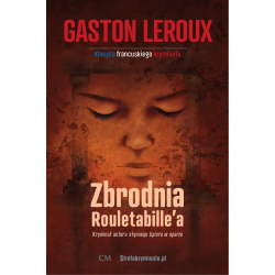 Gaston Leroux, Zbrodnia Rouletabille'a