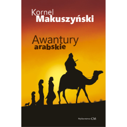 Kornel Makuszyński, Awantury arabskie