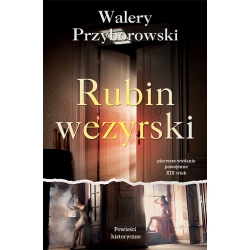 Walery Przyborowski, Rubin wezyrski