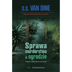 S. S. van Dine, Sprawa morderstwa w ogrodzie