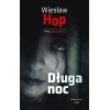 Wiesław Hop, Długa noc