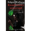 Edgar Wallace, Kwadratowy szmaragd