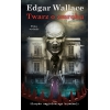 Edgar Wallace, Twarz o zmroku