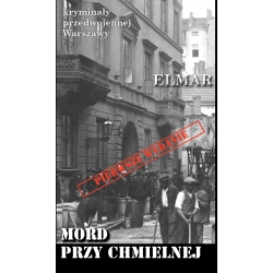 ELMAR, Mord przy Chmielnej (t. 45)