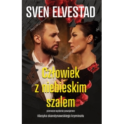 Sven Elvestad, Człowiek z niebieskim szalem, egz. drugiego sortu