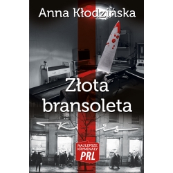 Anna Kłodzińska, Złota bransoleta