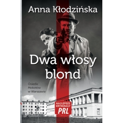 Anna Kłodzińska, Dwa włosy blond