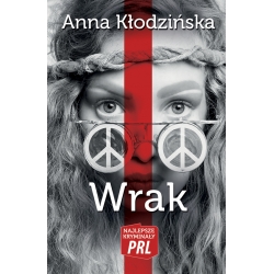 Anna Kłodzińska, Wrak (tom 16.)