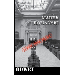 Marek Romański, Odwet