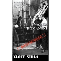 Marek Romański, Złote sidła (KPW 64)