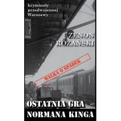 Zenon Różański, Ostatnia gra Normana Kinga (KPW 56)