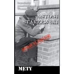 Antoni Starzewski, Męty. Opowiadania ze znalezionych rękopisów (t. 35)