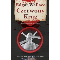 Edgar Wallace, Czerwony Krąg