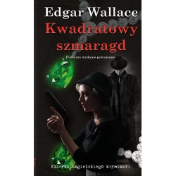 Edgar Wallace, Kwadratowy szmaragd