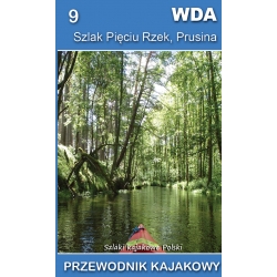 Wda, Szlak Pięciu Rzek, Prusina. Szlaki kajakowe Polski