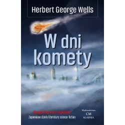 Herbert George Wells, W dni komety